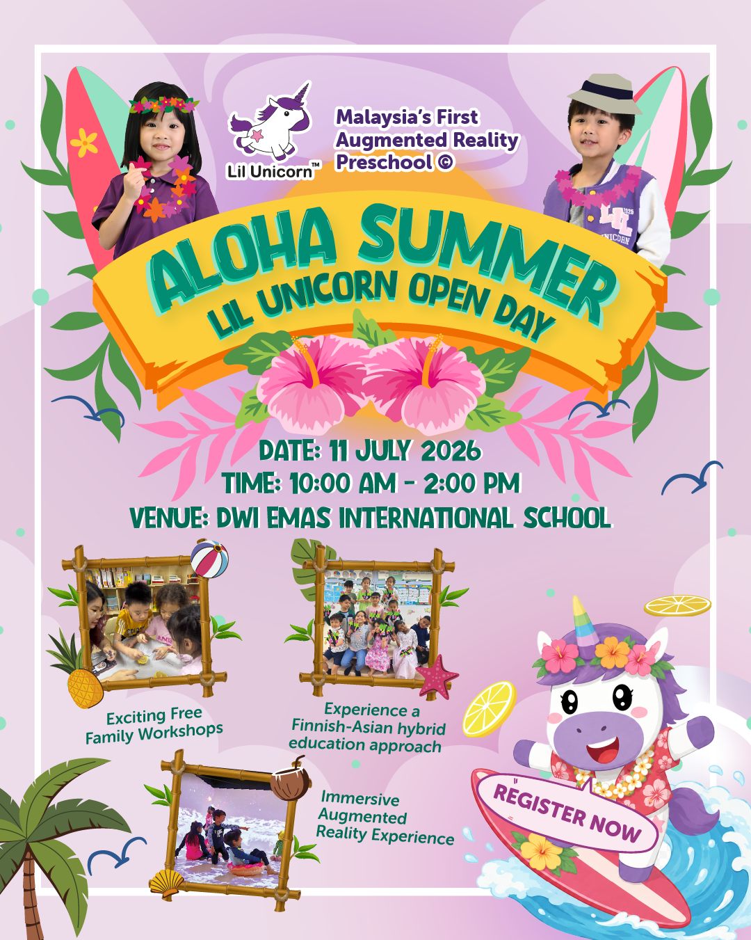 Say "Aloha" to Open Day fun at Lil Unicorn Preschool! ☀️