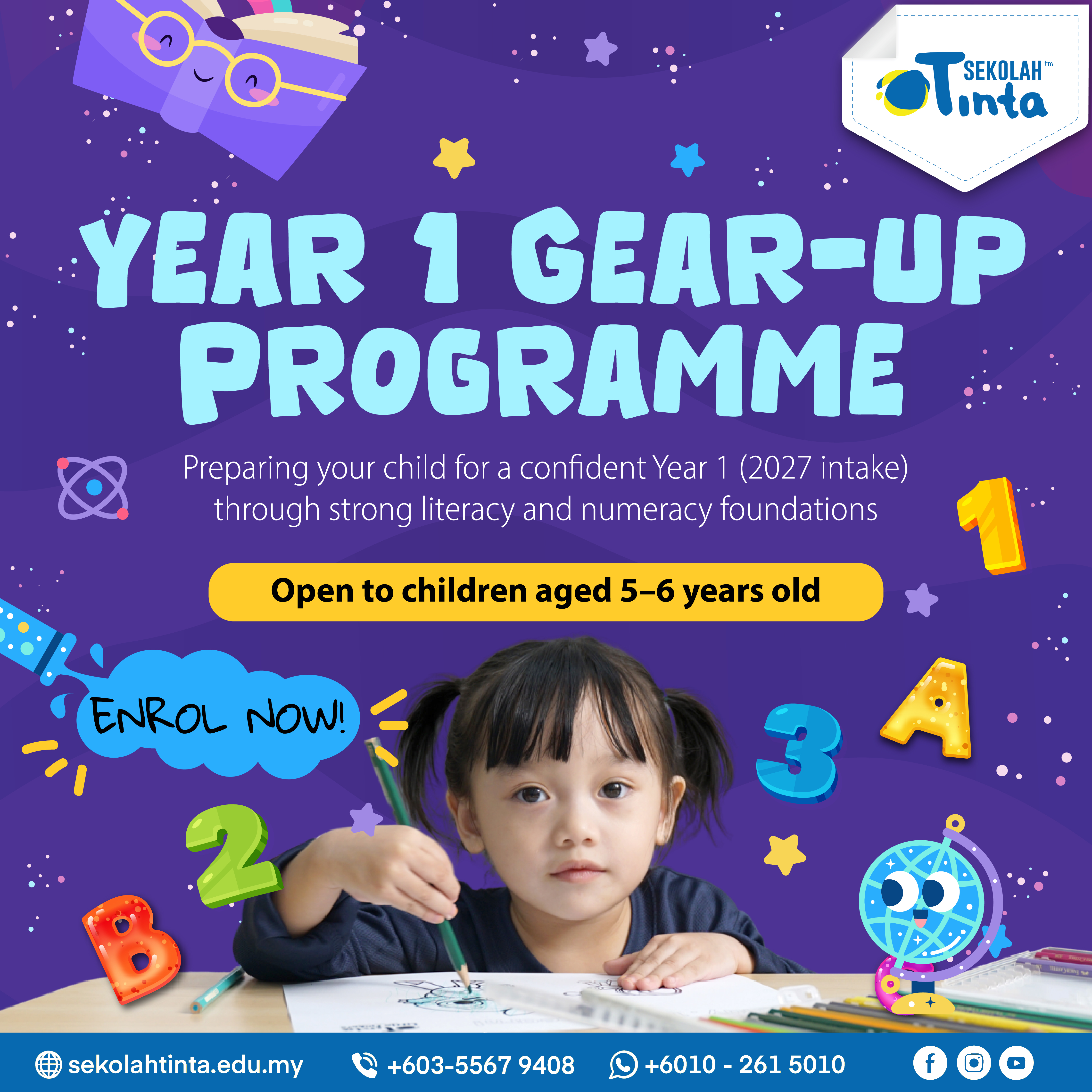 [SEKOLAH TINTA] YOUR CHILD’S FIRST STEP TO YEAR 1 STARTS HERE