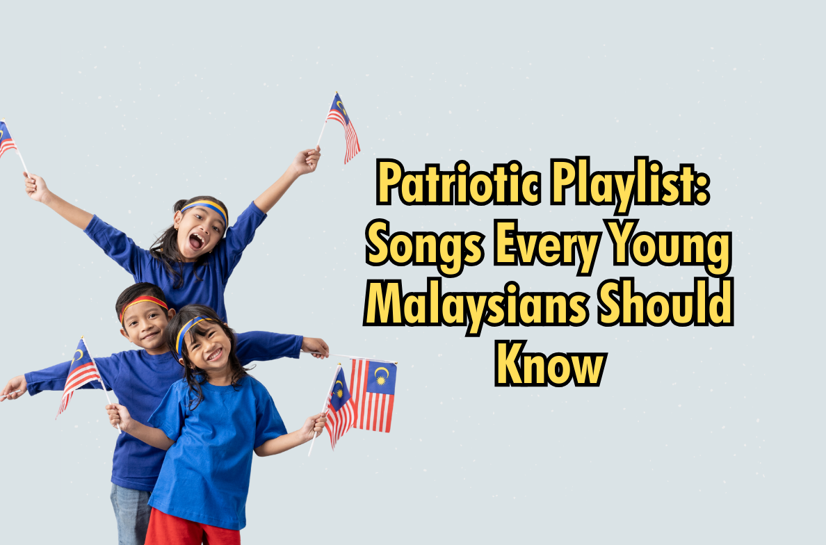 Patriotic Playlist: Songs Every Young Malaysian Should Know