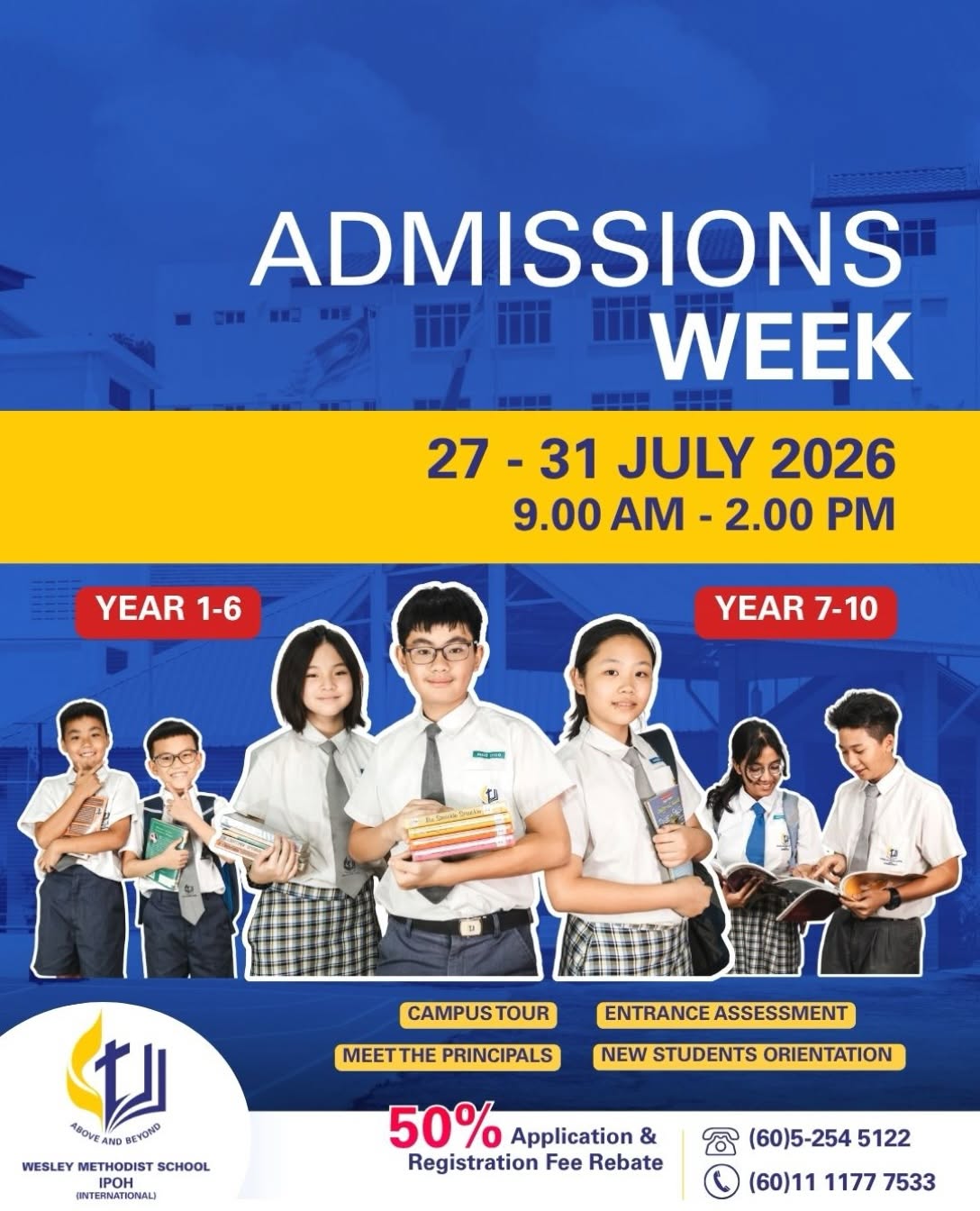 WESLEY METHODIST SCHOOL IPOH (INTERNATIONAL) ADMISSIONS WEEK IS HERE!