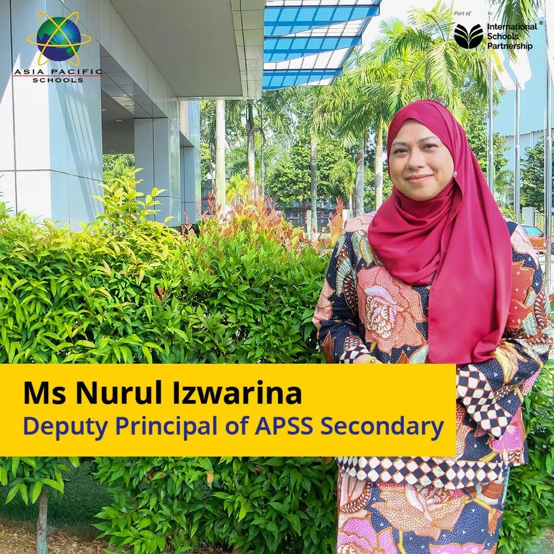 Meet Ms. Nurul Izwarina of Asia Pacific Smart School